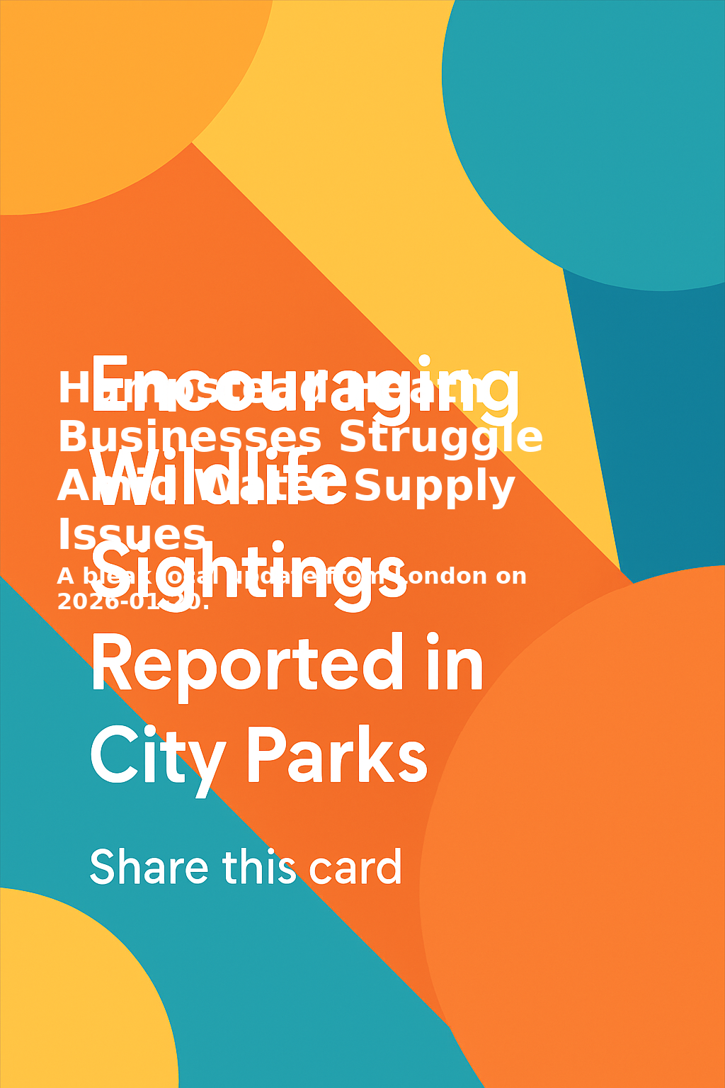 Share card for Hampstead Heath Businesses Struggle Amid Water Supply Issues